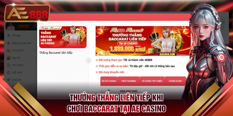 Thưởng thắng liên tiếp khi chơi Baccarat tại AE Casino